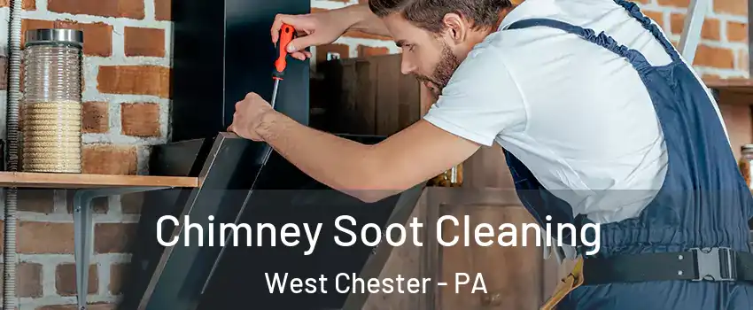  Chimney Soot Cleaning West Chester - PA