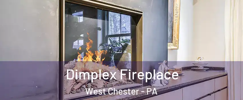  Dimplex Fireplace West Chester - PA